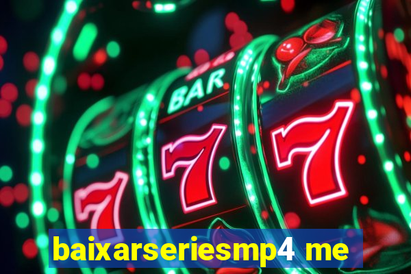 baixarseriesmp4 me